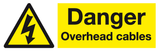 Danger Overhead cables sign MJN Safety Signs Ltd