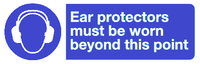 Ear protectors must be worn beyond this point sign MJN Safety Signs Ltd