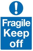 Fragile Keep off sign MJN Safety Signs Ltd