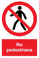 No pedestrians sign MJN Safety Signs Ltd