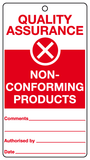 Quality Assurance Non-conforming products Tie-tag MJN Safety Signs Ltd