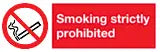 Smoking strictly prohibited sign MJN Safety Signs Ltd