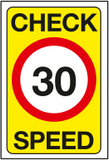 Check speed 30 sign MJN Safety Signs Ltd
