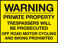 Private Property Trespassers prosecuted motor cycling biking MJN Safety Signs Ltd