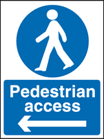 Pedestrian access sign - left MJN Safety Signs Ltd