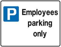 Employees parking only sign MJN Safety Signs Ltd
