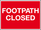 Footpath closed MJN Safety Signs Ltd