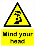 Mind your head sign MJN Safety Signs Ltd