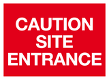 Caution site entrance MJN Safety Signs Ltd