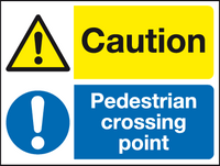Caution Pedestrian crossing point MJN Safety Signs Ltd
