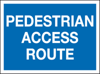 Pedestrian access route MJN Safety Signs Ltd