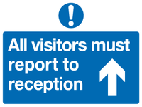 All visitors must report to reception (up) sign MJN Safety Signs Ltd
