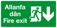 Allanfa dan Fire exit down Welsh/English sign MJN Safety Signs Ltd