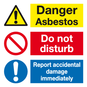 Asbestos Do not Disturb Report accidental damage immediately MJN Safety Signs Ltd
