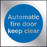 Automatic fire door keep clear Prestige sign MJN Safety Signs Ltd