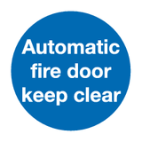 Automatic fire door keep clear sign MJN Safety Signs Ltd