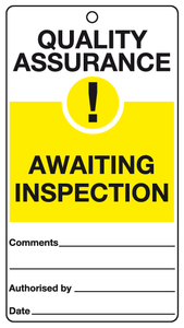 Quality Awaiting inspection Tie-tag MJN Safety Signs Ltd