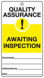 Quality Awaiting inspection Tie-tag MJN Safety Signs Ltd