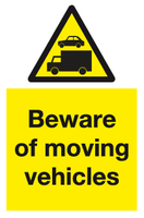 Beware of moving vehicles sign MJN Safety Signs Ltd
