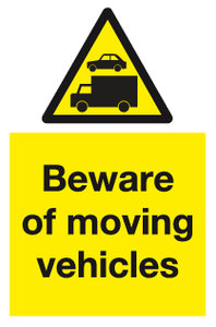Beware of moving vehicles sign MJN Safety Signs Ltd
