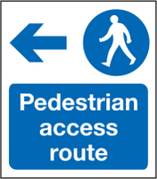Pedestrian access route left sign MJN Safety Signs Ltd