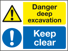 Danger deep excavation keep clear sign MJN Safety Signs Ltd