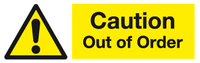 Caution Out of Order Sign MJN Safety Signs Ltd