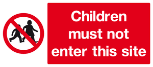 Children must not enter this site sign MJN Safety Signs Ltd