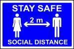 Blue Stay safe social distance 2M sign MJN Safety Signs Ltd