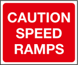 Caution speed ramps sign MJN Safety Signs Ltd