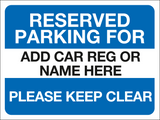 Reserved parking for... please keep clear sign MJN Safety Signs Ltd
