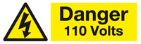 Danger 110 Volts sign MJN Safety Signs Ltd