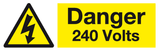 Danger 240 Volts sign MJN Safety Signs Ltd