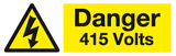 Danger 415 Volts sign MJN Safety Signs Ltd