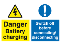 Danger Battery charging Switch off before connecting/disconnection MJN Safety Signs Ltd