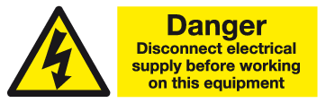 Danger Disconnect electric supply sign MJN Safety Signs Ltd