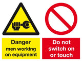 Combi Danger and do not switch sign MJN Safety Signs Ltd