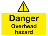 Danger Overhead hazard sign MJN Safety Signs Ltd