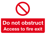 Do not obstruct Access to fire exit sign MJN Safety Signs Ltd