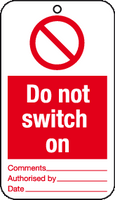 Do not switch on tie-on-tag MJN Safety Signs Ltd