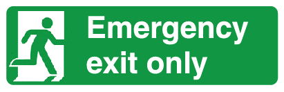 Emergency exit only sign MJN Safety Signs Ltd