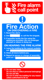 Fire action sign with Fire alarm call point MJN Safety Signs Ltd