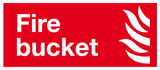 Fire Bucket sign MJN Safety Signs Ltd