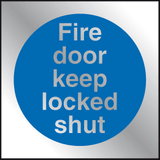 Fire door keep locked shut Prestige sign MJN Safety Signs Ltd