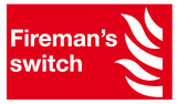 Fireman's switch sign MJN Safety Signs Ltd