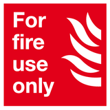 For fire use only sign MJN Safety Signs Ltd