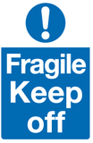 Fragile Keep off sign MJN Safety Signs Ltd