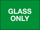 Glass Only sign MJN Safety Signs Ltd