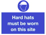 Hard hats must be worn on this site sign MJN Safety Signs Ltd