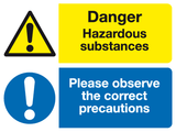 Danger Hazardous substances Observe the correct precautions MJN Safety Signs Ltd